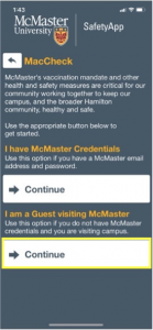 Click "continue" under “I am a Guest Visiting McMaster."